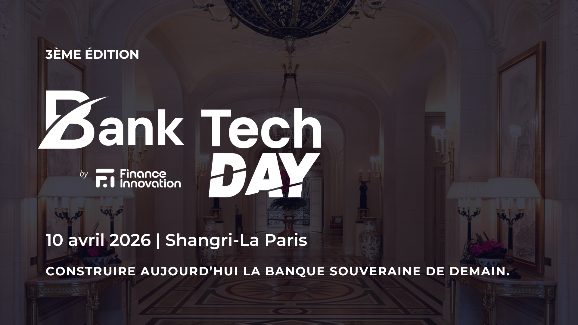 BankTech Day - 3ème édition - Finance Innovation